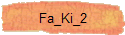 Fa_Ki_2