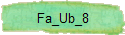 Fa_Ub_8