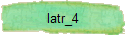latr_4